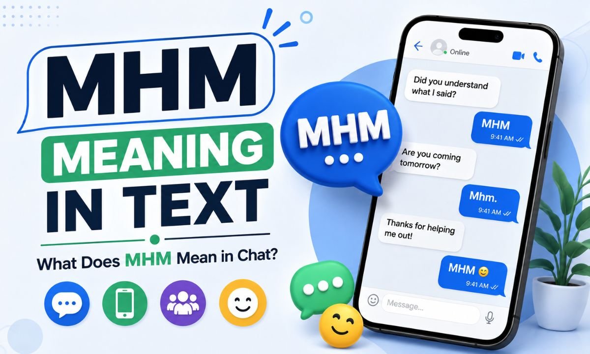 mhm meaning in texting